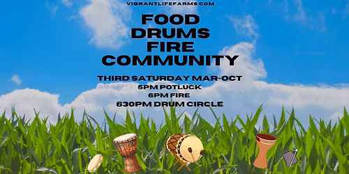 Vibrant Life Farms Drum Circle