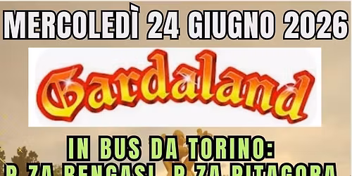 GITA A GARDALAND A SAN GIOVANNI