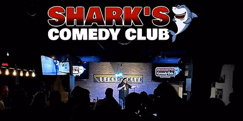Shark's Comedy Club | Friday Late Comedy Show 930PM
