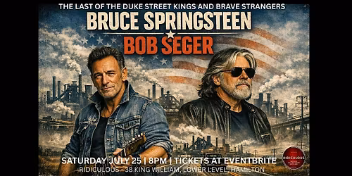 BRUCE SPRINGSTEEN & BOB SEGER TRIBUTES in  Hamilton