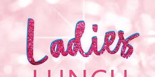 Lone Star Business Ladies Lunch