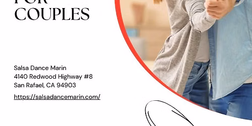 Salsa Date Night for Couples — 4140 Redwood Hwy #8, San Rafael, CA, United States, California 94903