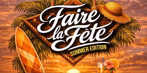 Faire la fete 