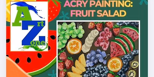 Acrylic Painting: Fruit Salad