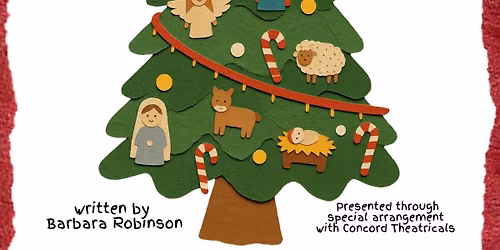 AUDITIONS: The Best Christmas Pageant Ever (Ages 7+)