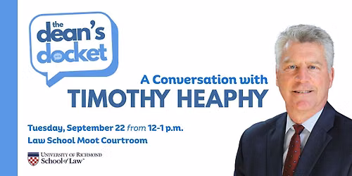 The Dean's Docket: A Conversation with Timothy Heaphy