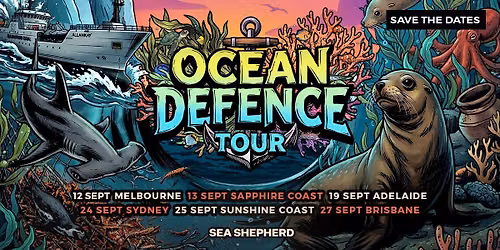 Melbourne | Sea Shepherd Ocean Defence Tour 2026