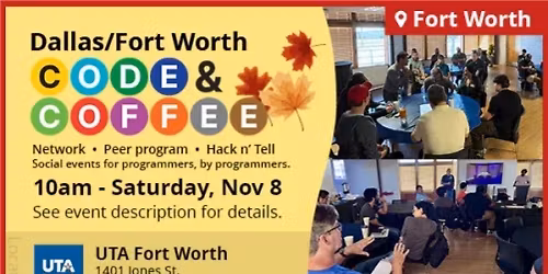 DFW Code & Coffee #24 at UTAFW