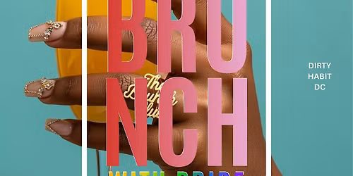 Brunch with Pride Returns May 24th 2026!!!
