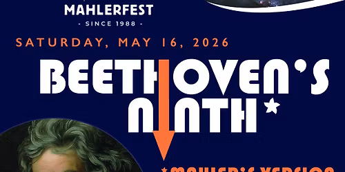 Beethoven's Ninth \u2014 Mahler's Version \u00b7 MahlerFest 39