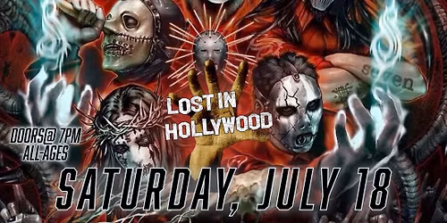 SiC \u2013 Tribute 2 Slipknot & Lost in Hollywood LIVE at Brewster Street Downtown | July 18, 2026