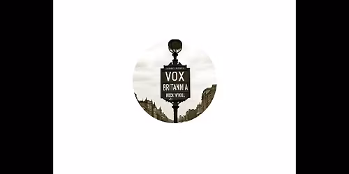 Vox Britannia at MadLife Stage and Studios