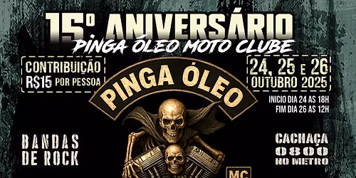 \ud83d\udd25\ud83c\udfcd VEM A\u00cd O 15\u00ba ANIVERS\u00c1RIO DO PINGA \u00d3LEO MOTO CLUBE! \ud83c\udfcd\ud83d\udd25  Prepare sua moto, sua barraca e sua vo
