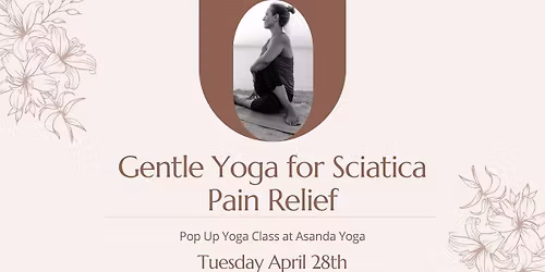 Pop Up Class - Gentle Yoga for Sciatica Pain Relief
