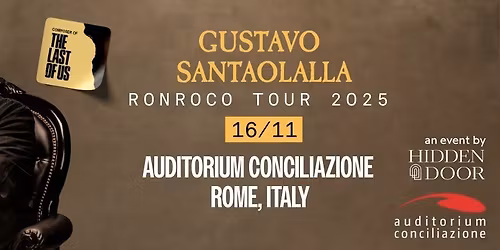 GUSTAVO SANTAOLALLA IN ITALIA: 16\/11\/2025 ROMA \ud83d\udc99