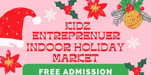 KidZ Entrepreneur Holiday Market
