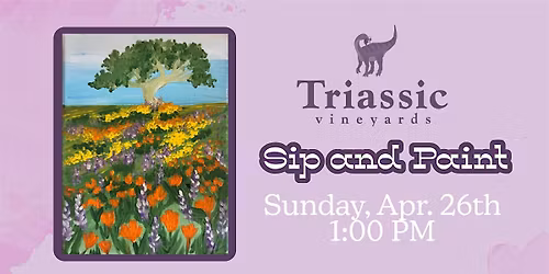 Sip and Paint at Triassic Vineyards: Oaks, Lupine, and Poppies