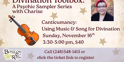Divination Toolbox with Charise: Canticumancy ~ Divination through Music
