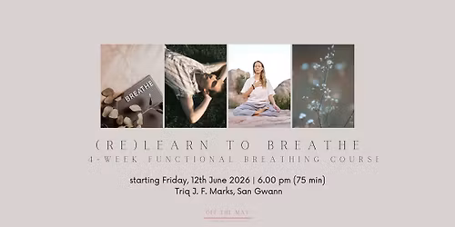 (Re)learn to Breathe \u2013 4-week course on functional breathing 