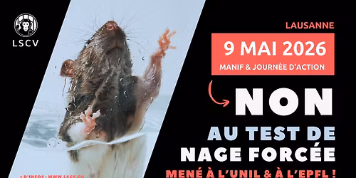 Journ\u00e9e d'action + manif \u00e0 Lausanne : NON au test de nage forc\u00e9e \u00e0 l'UNIL & l'EPFL ! 