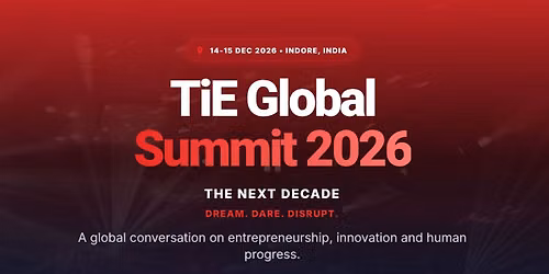 TiE Global Summit 2026 - Indore