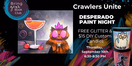 Crawlers Unite: Book Club Paint Night with FREE Glitter!