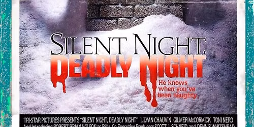 Night Light presents SILENT NIGHT, DEADLY NIGHT (1984)