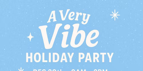 A Very Vibe Holiday Party