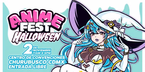 ANIME FEST HALLOWEEN \ud83c\udf83