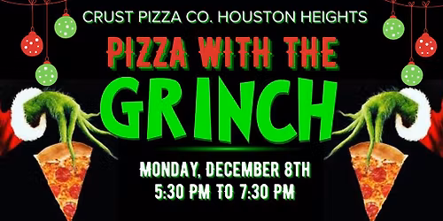 Pizza with The Grinch