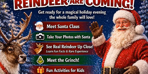 Santa & His Reindeer Arrival Celebration 2026