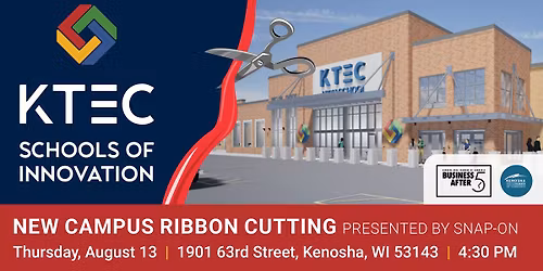 KTEC Schools of Innovation | Ribbon Cutting & Business After 5