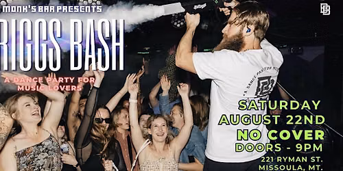 Monk\u2019s Presents Briggs Bash