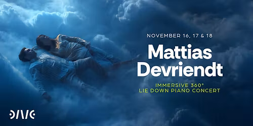 Mattias Devriendt | Immersive lie down piano concert