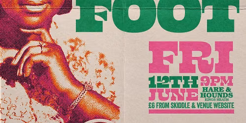 Good Foot - Funk, Soul, Disco & Boogie!