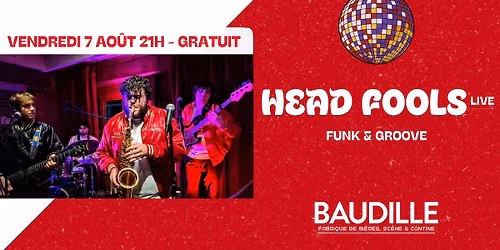 CONCERT LIVE LES HEADFOOLS - Funk & Groove