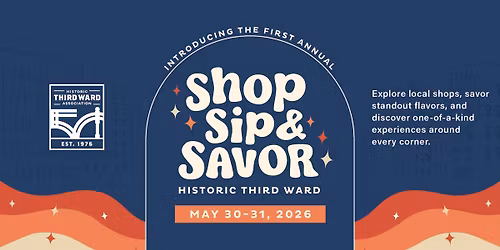 Shop, Sip & Savor the Historic Third Ward
