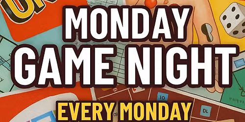 Monday Game Night!!! 