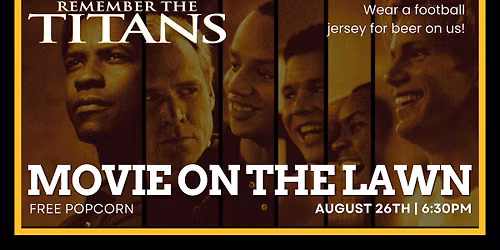 Movie On The Lawn | Remember The Titans