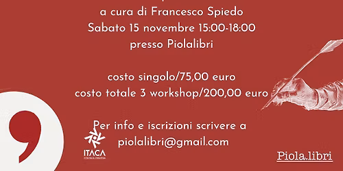 Workshop "Stranirsi"  a cura di Francesco Spiedo