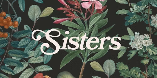 \ud83c\udf38 Sisters 2026 \ud83c\udf38