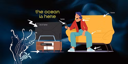 The ocean is closer than you think
