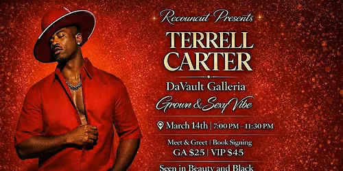 Terrell Carter Live at DaVault Galleria \u2013 Augusta\u2019s Grown & Sexy Experience