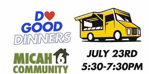 Do Good Dinner for Micah 6