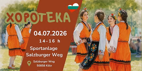 \u0425\u043e\u0440\u043e\u0442\u0435\u043a\u0430  | Open-Air-Party mit bulgarischen Volkst\u00e4nzen