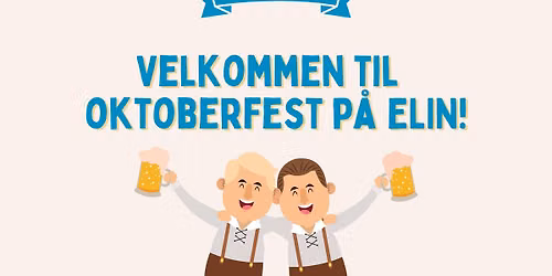 Oktoberfest p\u00e5 ELIN