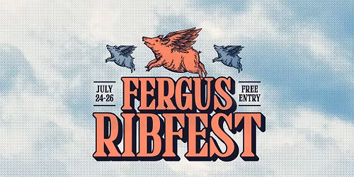 Fergus Ribfest 2026