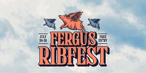 Fergus Ribfest 2026