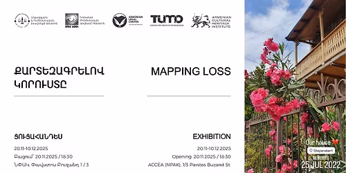 \u00ab\u0554\u0561\u0580\u057f\u0565\u0566\u0561\u0563\u0580\u0565\u056c\u0578\u057e \u056f\u0578\u0580\u0578\u0582\u057d\u057f\u0568\u00bb\/\u201cMapping Loss\u201d Exhibition