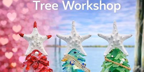 Sea Glass Tree Workshop